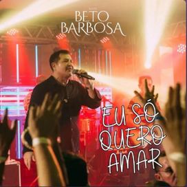 Eu Só Quero Amar - 2025 • Single/EP