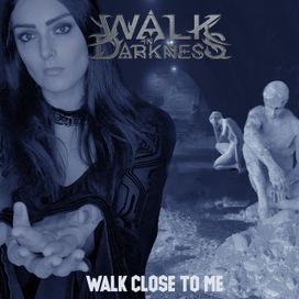 Walk Close To Me - 2022 • Single/EP