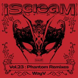 iScreaM Vol.23 : Phantom Remixes - 2023 • Single/EP