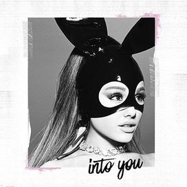 Into You - 2016 • Single/EP