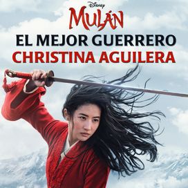 El Mejor Guerrero (De "Mulán") - 2020 • Single/EP