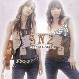 Zunzum e Pronto - 2007 • Álbum