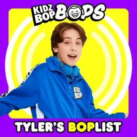 Tyler's BOPlist (KIDZ BOP Bops) - 2023 • Coletânea