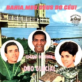 Bahia, Meu Deus do Céu - 1966 • Álbum
