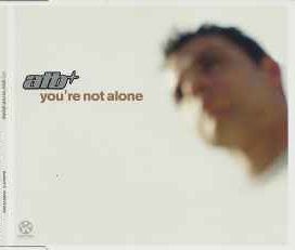 You're Not Alone (Europe Maxi-Single) - 2002 • Sencillo/EP
