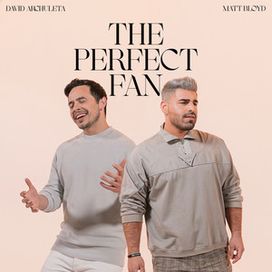 The Perfect Fan - 2021 • Sencillo/EP