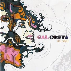 Gal Costa (Ao Vivo) - 2006 • Álbum