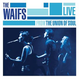 Live From The Union Of Soul - 2009 • Álbum