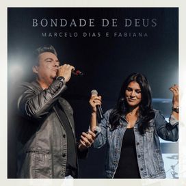Bondade de Deus - 2020 • Single/EP
