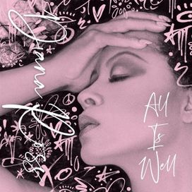 All Is Well - 2021 • Single/EP