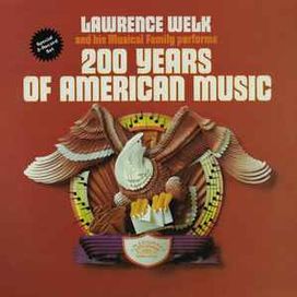 200 Years Of American Music - 1975 • Álbum