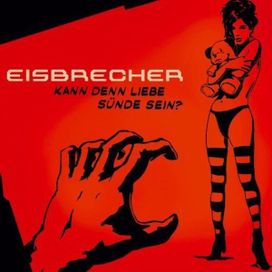 Kann Denn Liebe Sünde sein? - 2008 • Álbum