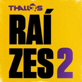 Raízes (Vol. 2) - 2012 • Álbum