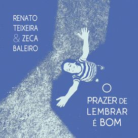 O Prazer de Lembrar É Bom - 2024 • Single/EP