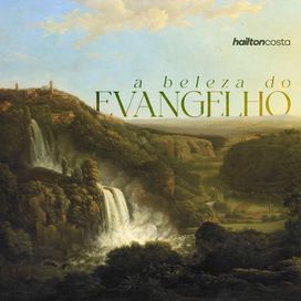 A Beleza do Evangelho - 2025 • Álbum