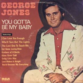 You Gotta Be My Baby - 1974 • Álbum