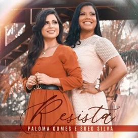 Resista (part. Paloma Gomes) - 2022 • Single/EP