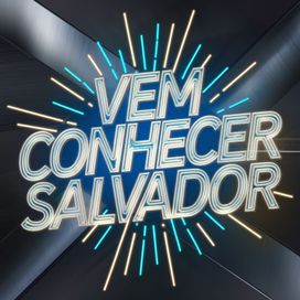 Vem conhecer Salvador - 2025 • Álbum