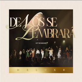 De Nós Se Lembrará (Deluxe) - 2026 • Álbum