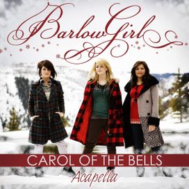 Carol of the Bells (Acapella Mix) - Single - 2009 • Single/EP