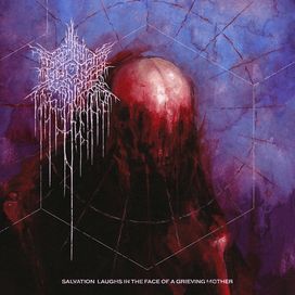 SALVATION LAUGHS IN THE FACE OF A GRIEVING MOTHER - 2025 • Álbum