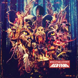 Whales And Leeches (Deluxe Version) - 2013 • Álbum