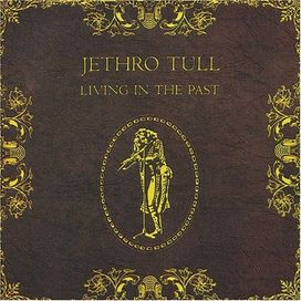 Living In The Past - 1972 • Álbum