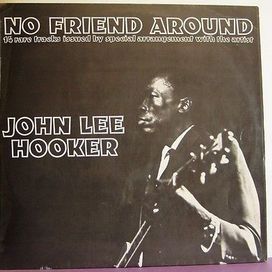 No Friend Around - 1969 • Álbum