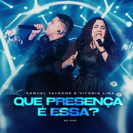 Que Presença É Essa? (part. Vitória Lima) - 2025 • Single/EP