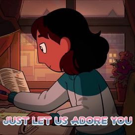 Just Let Us Adore You - 2020 • Sencillo/EP