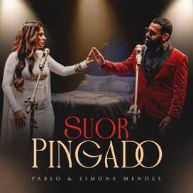 Suor Pingado (part. Simone Mendes) - 2026 • Sencillo/EP