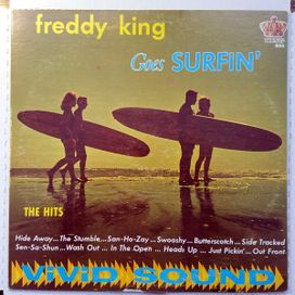 Freddy King Goes Surfin' - 1963 • Álbum