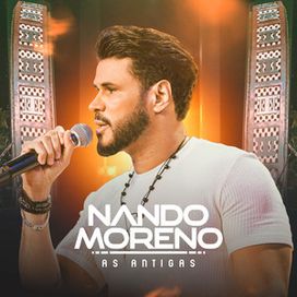 Nando Moreno - As Antigas - 2025 • Álbum