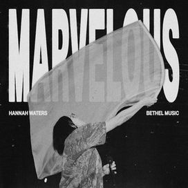 Marvelous (Live) - 2025 • Sencillo/EP