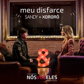 Meu Disfarce (part. Sandy) - 2018 • Single/EP
