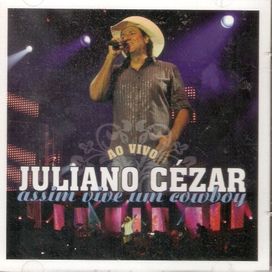 Assim Vive Um Cowboy (Ao Vivo) - 2008 • Álbum