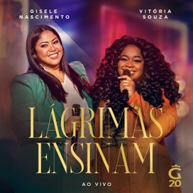 Lágrimas Ensinam (part. Vitória Souza) - 2024 • Single/EP