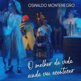 O Melhor da Vida Ainda Vai Acontecer  - 2024 • Single/EP