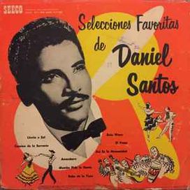 Selecciones Favoritas de Daniel Santos - 1952 • Álbum