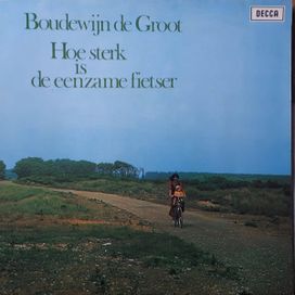 Hoe Sterk Is de Eenzame Fietser - 1973 • Álbum