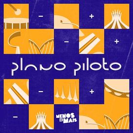 Plano Piloto, EP2 - 2021 • Single/EP
