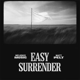 Easy Surrender - 2025 • Sencillo/EP