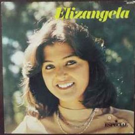 Elizangela (1981) - 1981 • Single/EP