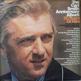 The Carl Smith Anniversary Album / 20 Years Of Hits - 1970 • Álbum