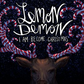 I Am Become Christimas - 2012 • Sencillo/EP