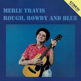 Rough, Rowdy And Blue - 1986 • Álbum
