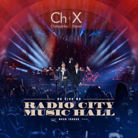 Ao Vivo no Radio City Music Hall Nova Iorque  - Chitãozinho &amp; Xororó