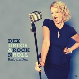 Dex, Drugs &amp; Rock N' Roll - 2014 • Álbum