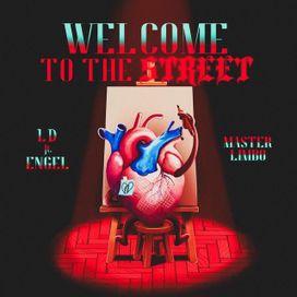 Welcome To The Street - 2024 • Single/EP