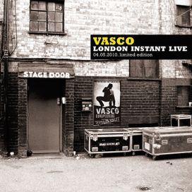 Vasco London Instant Live (04.05.2010) - 2010 • Álbum